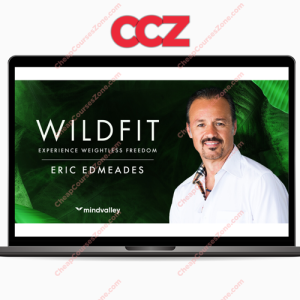 Eric Edmeades – The WildFit Program