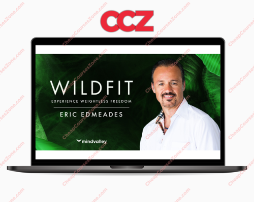 Eric Edmeades - The WildFit Program