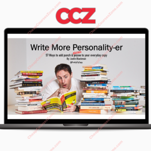 Justin Blackman – Write More Personality-er Workshop