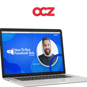 Nick Shackelford – How to run Facebook Ads 2.0