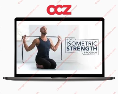 6-Day Isometric Strength Program