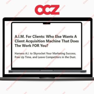 AIM For Clients A Client Acquisition Machine That Does The Work FOR You