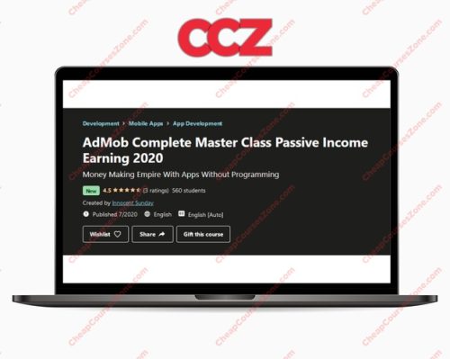AdMob Complete Master Class Passive Income Earning 2020