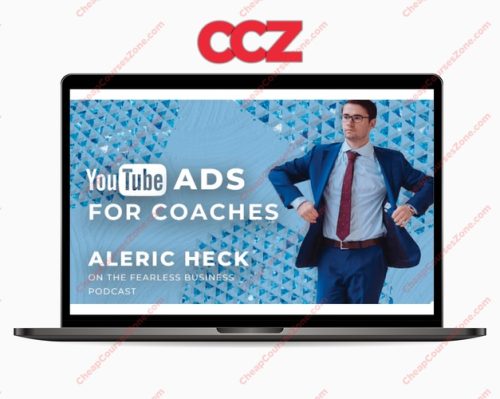 Aleric Heck Ad Outreach YouTube Advertising Masterclass