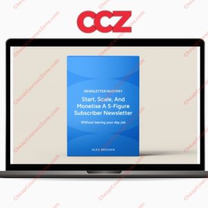 Alex Brogan Newsletter Mastery