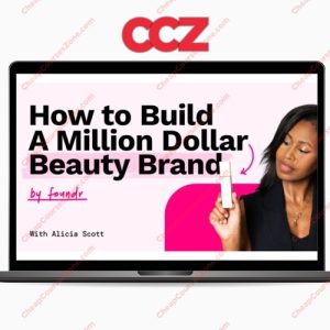 Alicia Scott How To Build A Million Dolar Beauty Brand