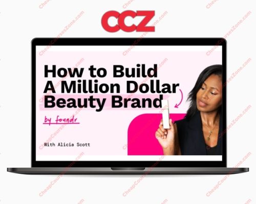 Alicia Scott How To Build A Million Dolar Beauty Brand