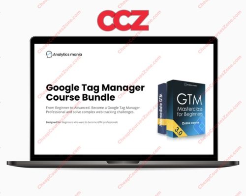 Analytics Mania Google Tag Manager Course Bundle