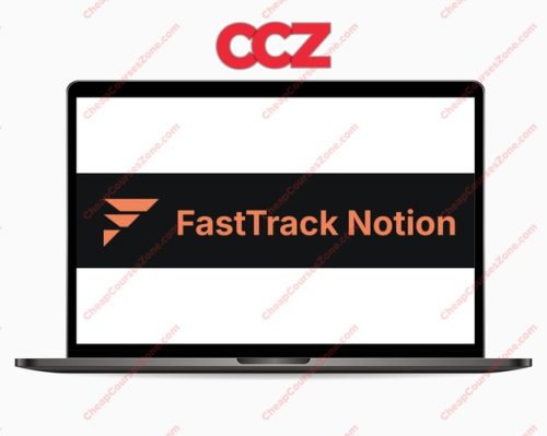 August Bradley FastTrack Notion