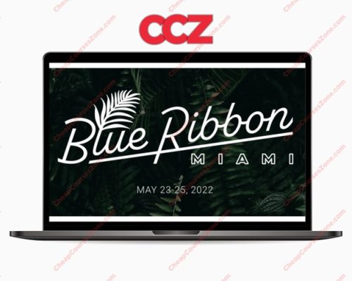 Blue Ribbon Mastermind Miami May 2022 Event Replays