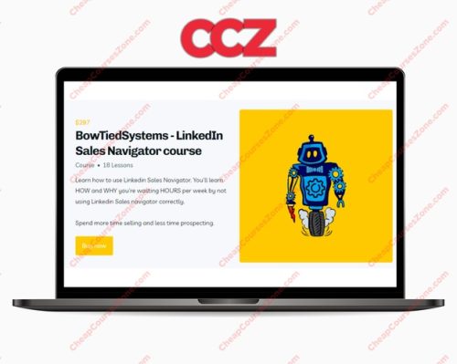 BowTiedSystems LinkedIn Sales Navigator Course