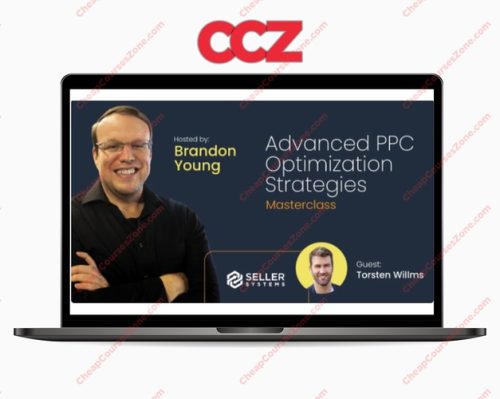 Brandon Young Masterclass Advanced PPC Optimization Strategies