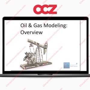 Breaking Into Wall Street Oil and Gas Modeling