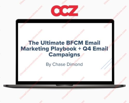 Chase Dimond The Ultimate BFCM Email Marketing Playbook Q4 Email Campaigns