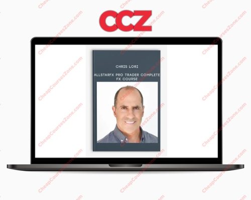 Chris Lori AllStarFX Pro Trader Advanced FX Trading Course