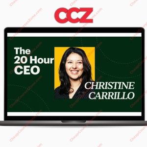 Christine Carrillo The 20 Hour CEO