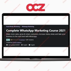 Complete WhatsApp Marketing Course 2021