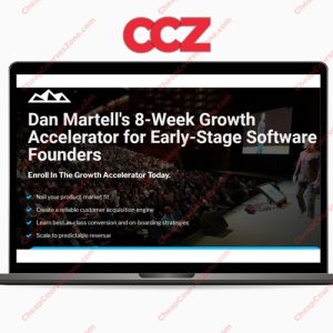 Dan Martell 8 Week Growth Accelerator For Early Stage Software Founders