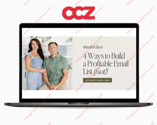 Davey and Krista Grow a Profitable Email List