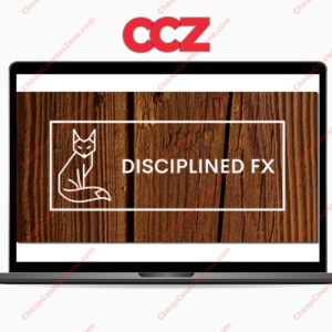 Disciplined FX DFX Scalping Strategy Course