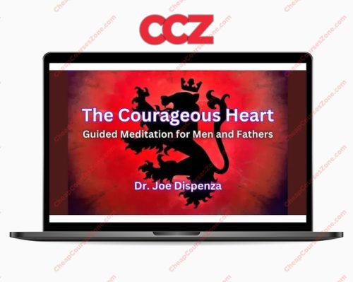 Dr Joe Dispenza The Courageous Heart Meditations