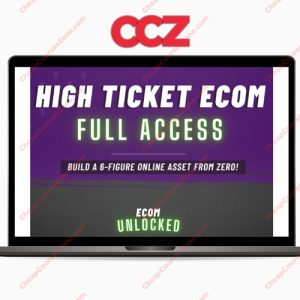Ecom Unlocked High Ticket Ecom Full Access