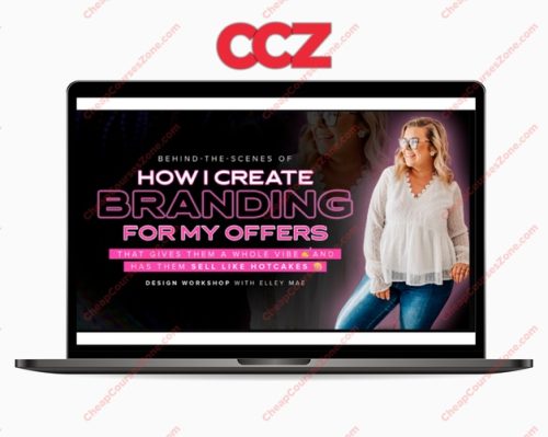 Elley Mae How I Create Branding For My Offers