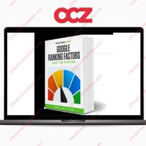 Google Ranking Factors Fact or Fiction 2nd Edition