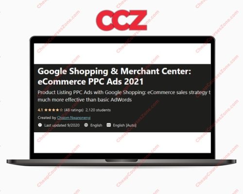 Google Shopping Merchant Center- eCommerce PPC Ads 2021