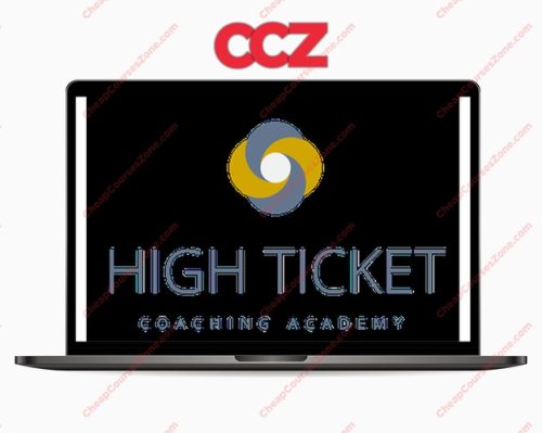 High Ticket Coaching Academy