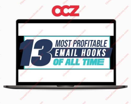 Justin Goff 13 Most Profitable Email Hooks Of All Time