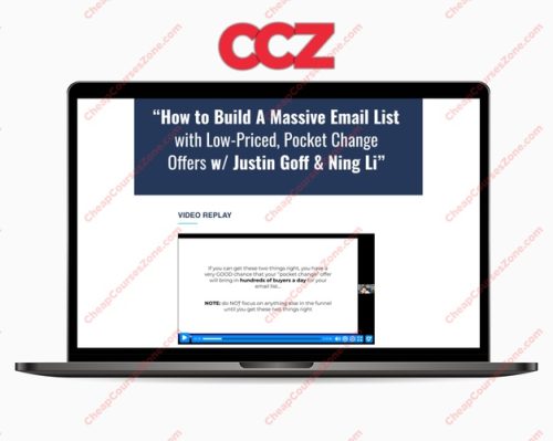Justin Goff How To Build A Massive Email List With Low-Priced Pocket Change Offers