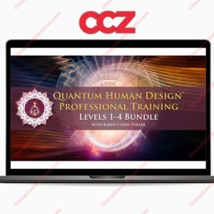 Karen Curry Parker Quantum Human Design Professional Training