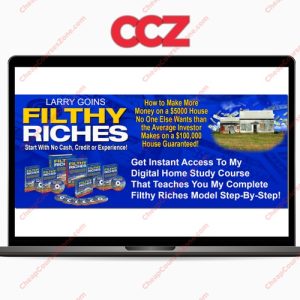Larry Goins Filthy Riches Home Study Course