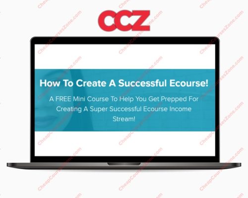 Laura Dezonie How To Create A Successful Ecourse