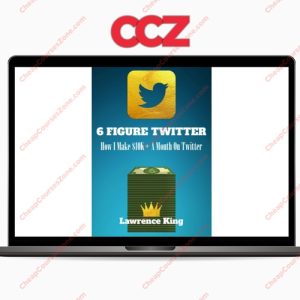 Lawrence King 6 Figure Twitter