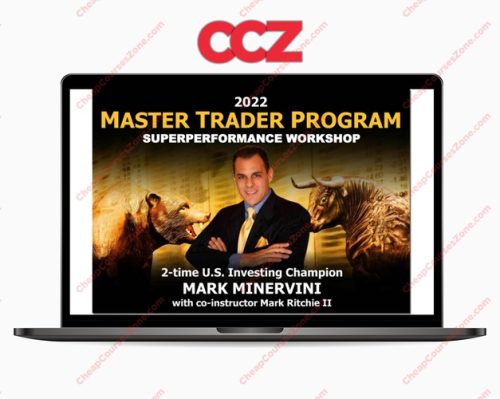 Mark Minervini Master Trader Program 2022