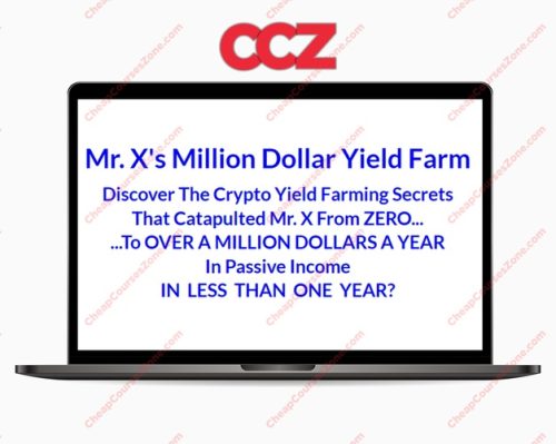 Mr Xs Million Dollar Yield Farm