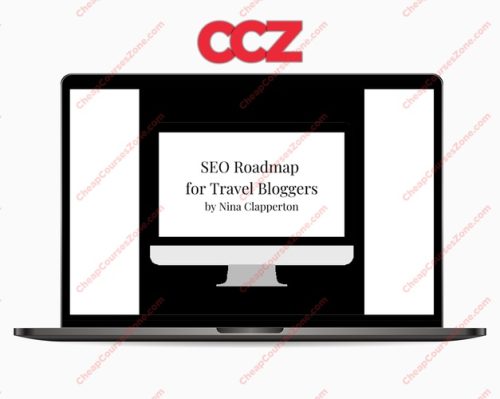 Nina Clapperton SEO Roadmap for Travel Bloggers