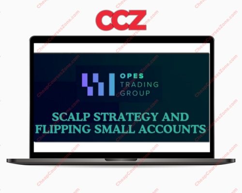 Opes Trading Group Scalp Strategy And Flipping Small Accounts