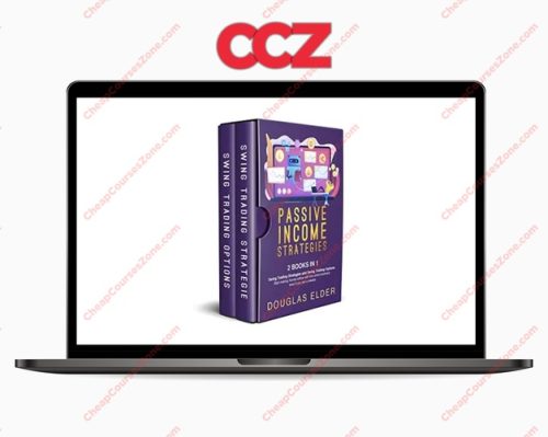 Passive Income Strategies by Douglas Elder