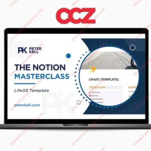 Peter Kell The Notion Masterclass