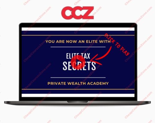 Private Wealth Academy Elite Tax Secrets