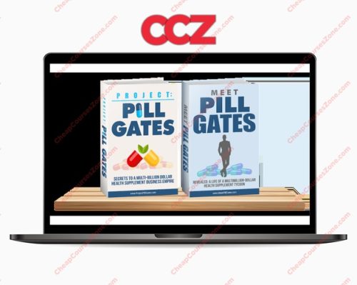 Project Pill Gates Secrets To A Multi-Billion Dollar Health Supplement Business Empire