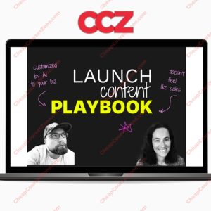 Rob Lennon and Erica Schneider The Launch Content Playbook