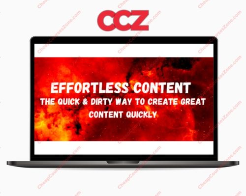 Ryan Booth Effortless Content The Quick Dirty Way To Create GREAT Content Quickly