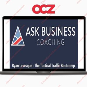 Ryan Levesque Tactical Traffic Bootcamp