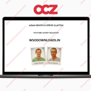 Aidan Booth Steve Clayton YouTube Money Equation
