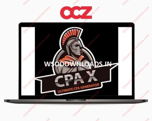 CPA X Blueprint Ultimate CPA 100 Per Day Guide UNSATURATED