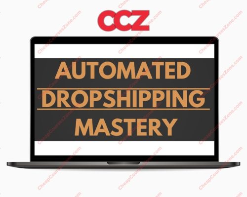 Carl Parnell Automated Dropshipping Mastery